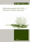 Belastingmaatregelen 2013, 2014, ...? Wat kunt u wanneer verwachten?