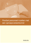 Flexibel personeel inzetten met een oproepovereenkomst