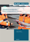 Arbeidsomstandigheden, risico-inventarisatie en -evaluatie